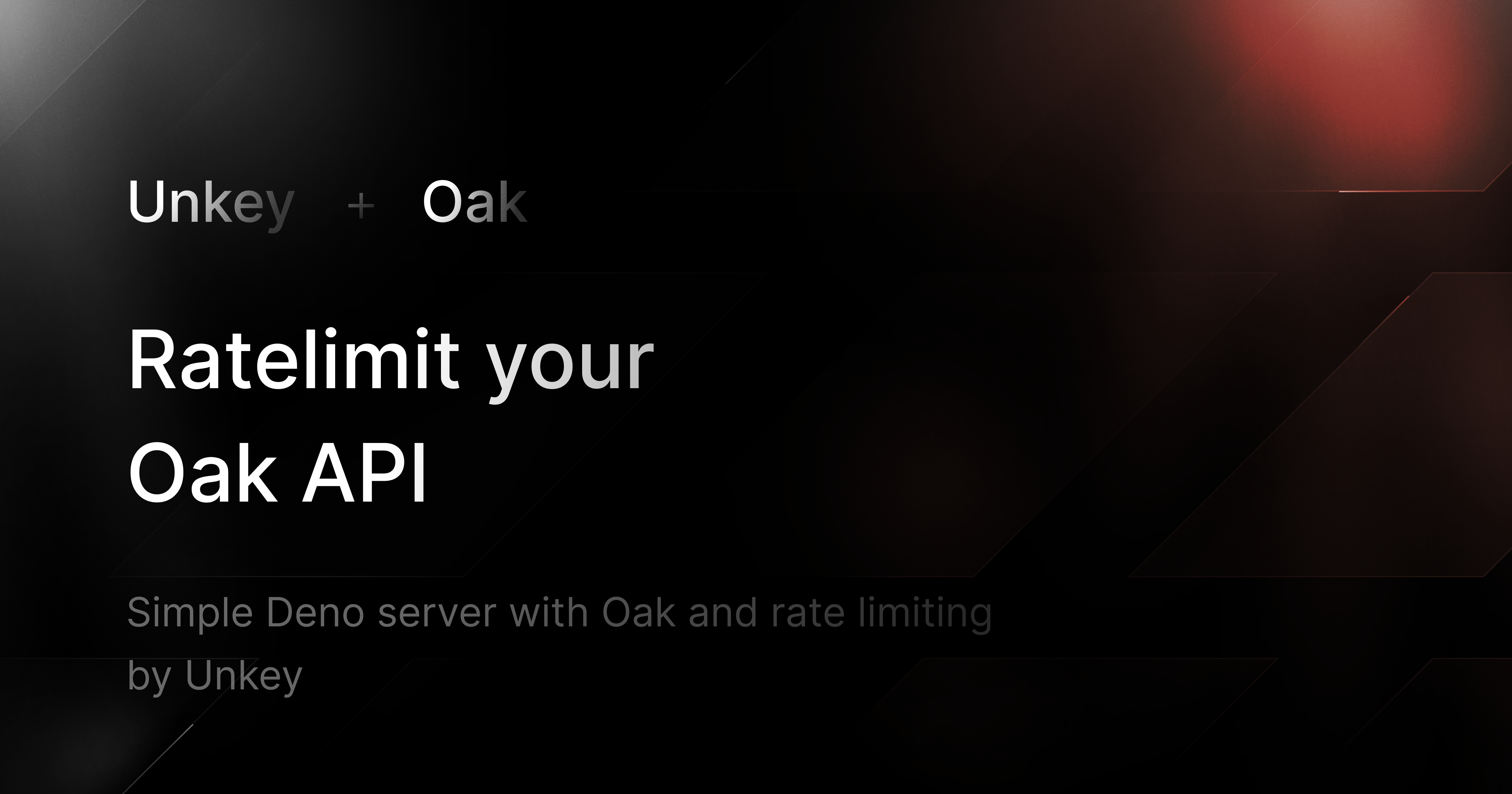 Simple deno API with Oak and ratelimiting with Unkey